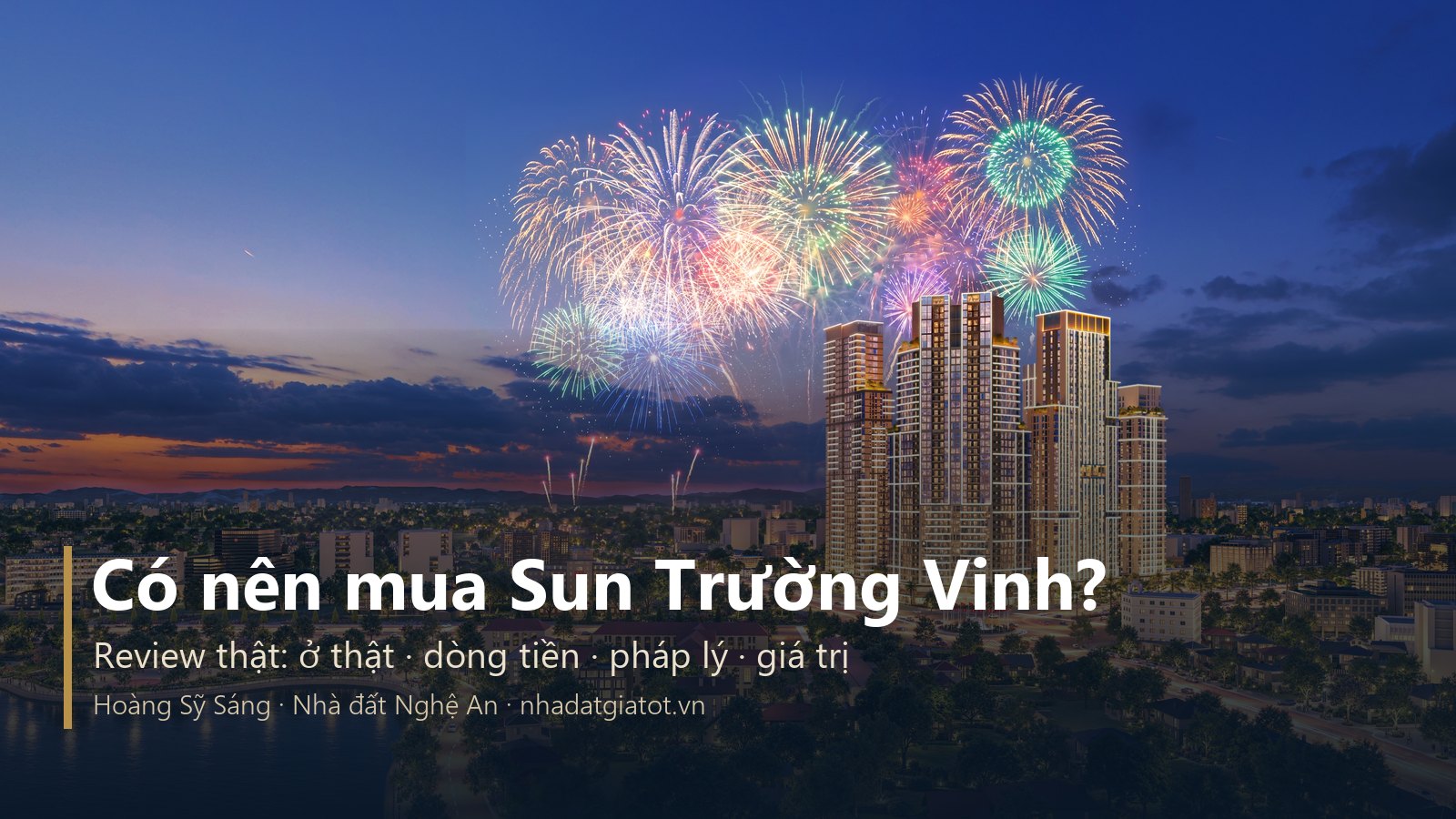 Có nên mua Sun Trường Vinh - tòa Sky 37 Sun Glory Residence TP Vinh về đêm